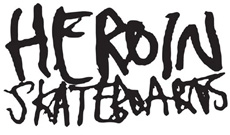 Heroin Skateboards Logo