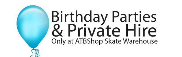 ATBShop Skate Warehouse Skatepark Birthday Parties
