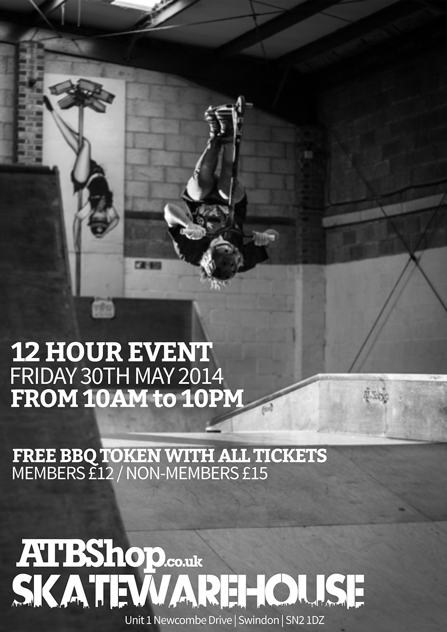 12 Hour Event - May Half Term at ATBShop Skate Warehouse
